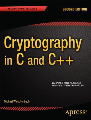 Cryptography in C and C++ 1430250984 Book Cover