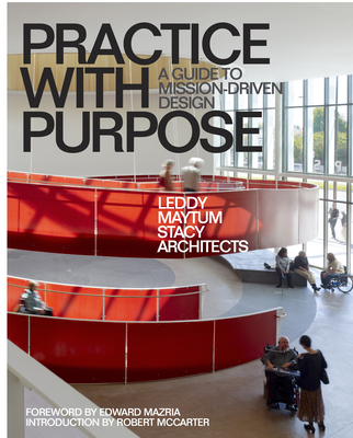 Practice with Purpose: A Guide to Mission-Drive... 1957183047 Book Cover