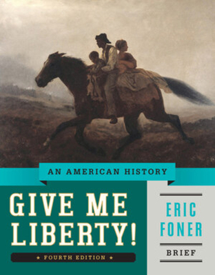 Give Me Liberty! An American History 0393920321 Book Cover