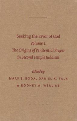 Seeking the Favor of God: Volume 1: The Origins... 9004151249 Book Cover