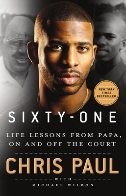 Sixty-One: Life Lessons from Papa, on and Off t... 1250276713 Book Cover