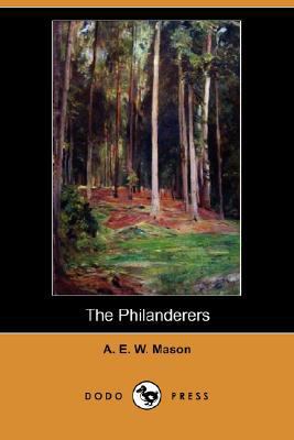 The Philanderers (Dodo Press) 1406587826 Book Cover