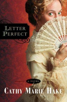 Letter Perfect (California Historical Series #1) 0764202847 Book Cover