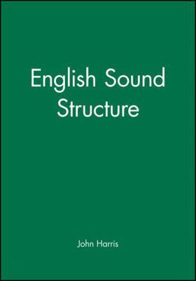 English Sound Structure 0631187413 Book Cover