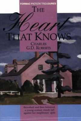 The Heart That Knows 0887805701 Book Cover