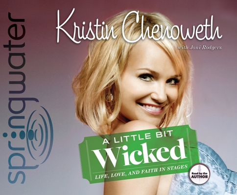 A Little Bit Wicked: Life, Love, and Faith in S... 1598595644 Book Cover