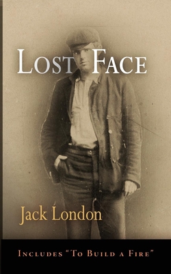 Lost Face: Lost Face, Trust, That Spot, Flush o... 081221935X Book Cover