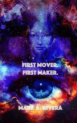 First Mover. First Maker. 1535073888 Book Cover