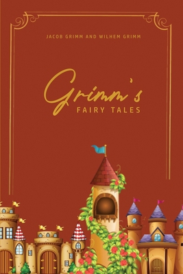 Grimm's Fairy Tales 1989631878 Book Cover