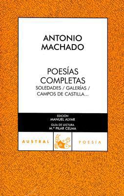 Poesias Completas/ Complete Poetry (Spanish Edi... [Spanish] 8467021500 Book Cover