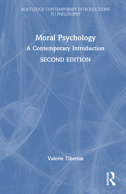 Moral Psychology: A Contemporary Introduction 103238848X Book Cover