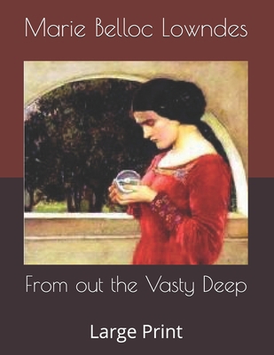 From out the Vasty Deep: Large Print B0858V1PXP Book Cover