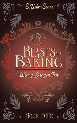 Beasts and Baking: A Cozy Fantasy Novel 1945438711 Book Cover