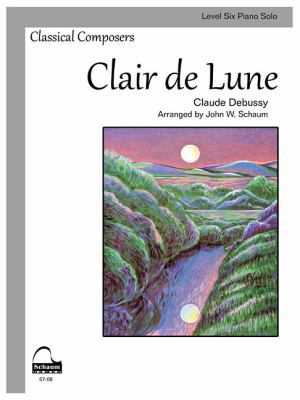 Clair de Lune: Schaum Level Six Piano Solo 1629060089 Book Cover