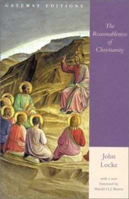 Reasonableness of Christianity 0895264021 Book Cover