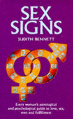 Sex Signs: Every Woman's Astrological and Psych... B000PJTW28 Book Cover