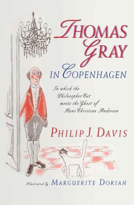 Thomas Gray in Copenhagen: In Which the Philoso... 1475743688 Book Cover