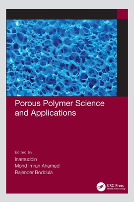 Porous Polymer Science and Applications 036777058X Book Cover