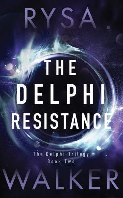 The Delphi Resistance 1543626653 Book Cover