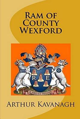 Ram of County Wexford 172004645X Book Cover