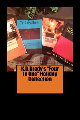 K.D.Brady's Four In One Holiday Collection 1539167607 Book Cover