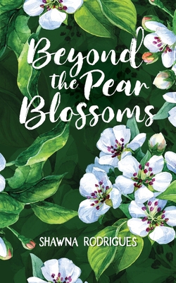 Beyond the Pear Blossoms 1913206300 Book Cover