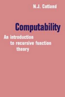 Computability: An Introduction to Recursive Fun... 1139171496 Book Cover
