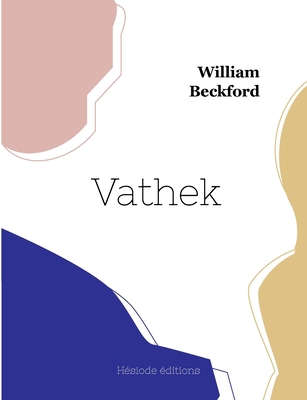 Vathek [French] 2493135601 Book Cover