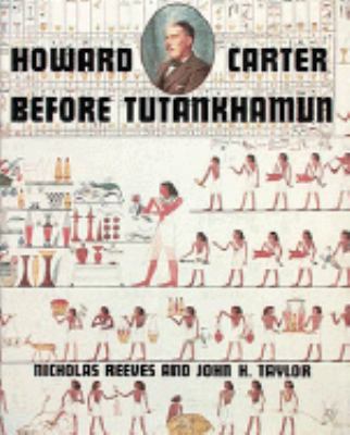 Howard Carter: Before Tutankhamun 0810931869 Book Cover