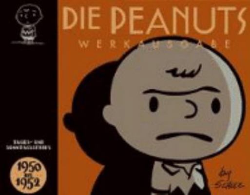 Peanuts Werkausgabe 01: 1950 - 1952 [German] 3551788111 Book Cover