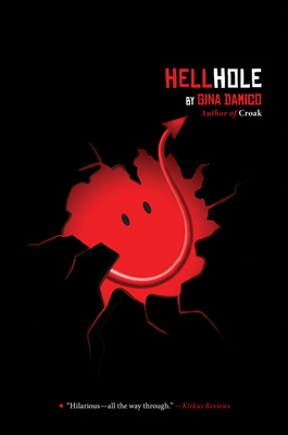 Hellhole 0544541170 Book Cover