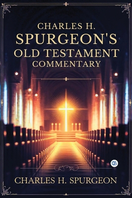 Charles H. Spurgeon's Old Testament Commentary 937368678X Book Cover