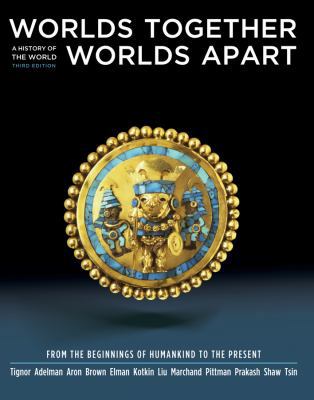 Worlds Together, Worlds Apart: A History of the... 0393934926 Book Cover