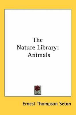 The Nature Library: Animals 1432623737 Book Cover