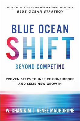 Blue Ocean Shift 1509832165 Book Cover