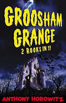 Groosham Grange: Two Stories in One. Anthony Ho... 1844285731 Book Cover