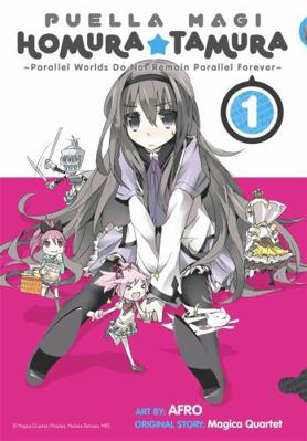 Puella Magi Homura Tamura, Vol. 1: Parallel Wor... 0316344885 Book Cover