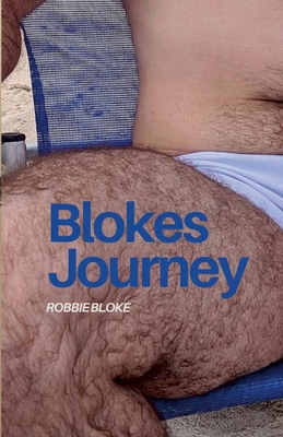 Blokes Journey 1445770105 Book Cover