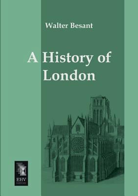 A History of London 3955642674 Book Cover