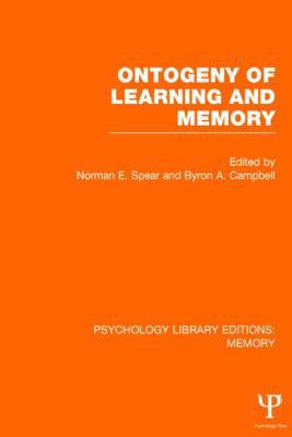 Ontogeny of Learning and Memory (PLE: Memory) 1848724195 Book Cover