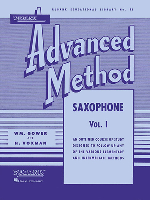 Rubank Advanced Method - Saxophone Vol. 1 B000I3XEDY Book Cover