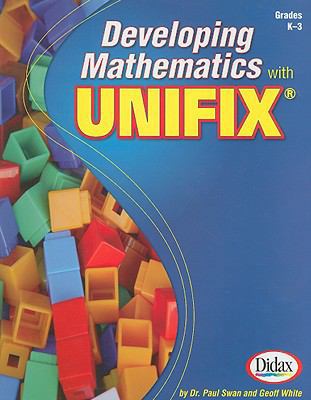 Developing Mathematics with Unifix, Grades K-3 B00QFWWE88 Book Cover