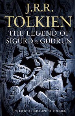 The Legend of Sigurd and Gudrun 0007317247 Book Cover