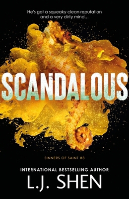 Scandalous (Sinners of Saint) 1399743546 Book Cover