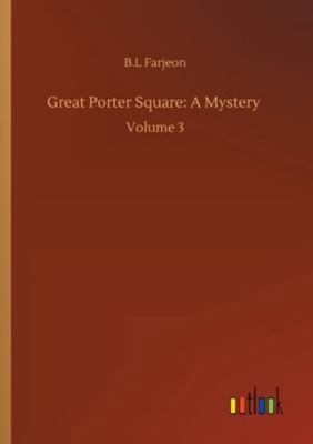Great Porter Square: A Mystery: Volume 3 3752337133 Book Cover