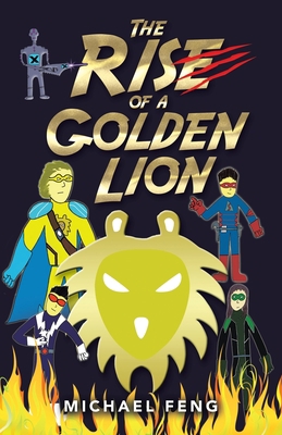 The Rise of a Golden Lion            Book Cover