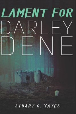 Lament For Darley Dene: Large Print Edition [Large Print] B087L8SC37 Book Cover