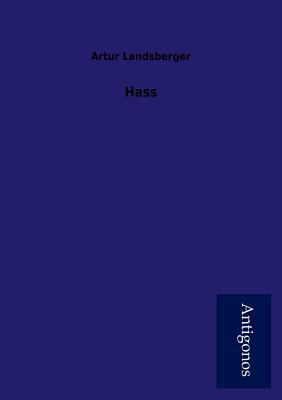 Hass [German] 3954722860 Book Cover