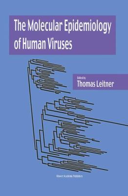 The Molecular Epidemiology of Human Viruses 146135420X Book Cover