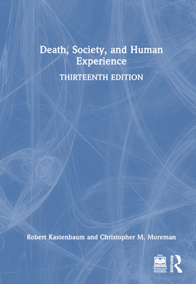 Death, Society, and Human Experience 1032021527 Book Cover